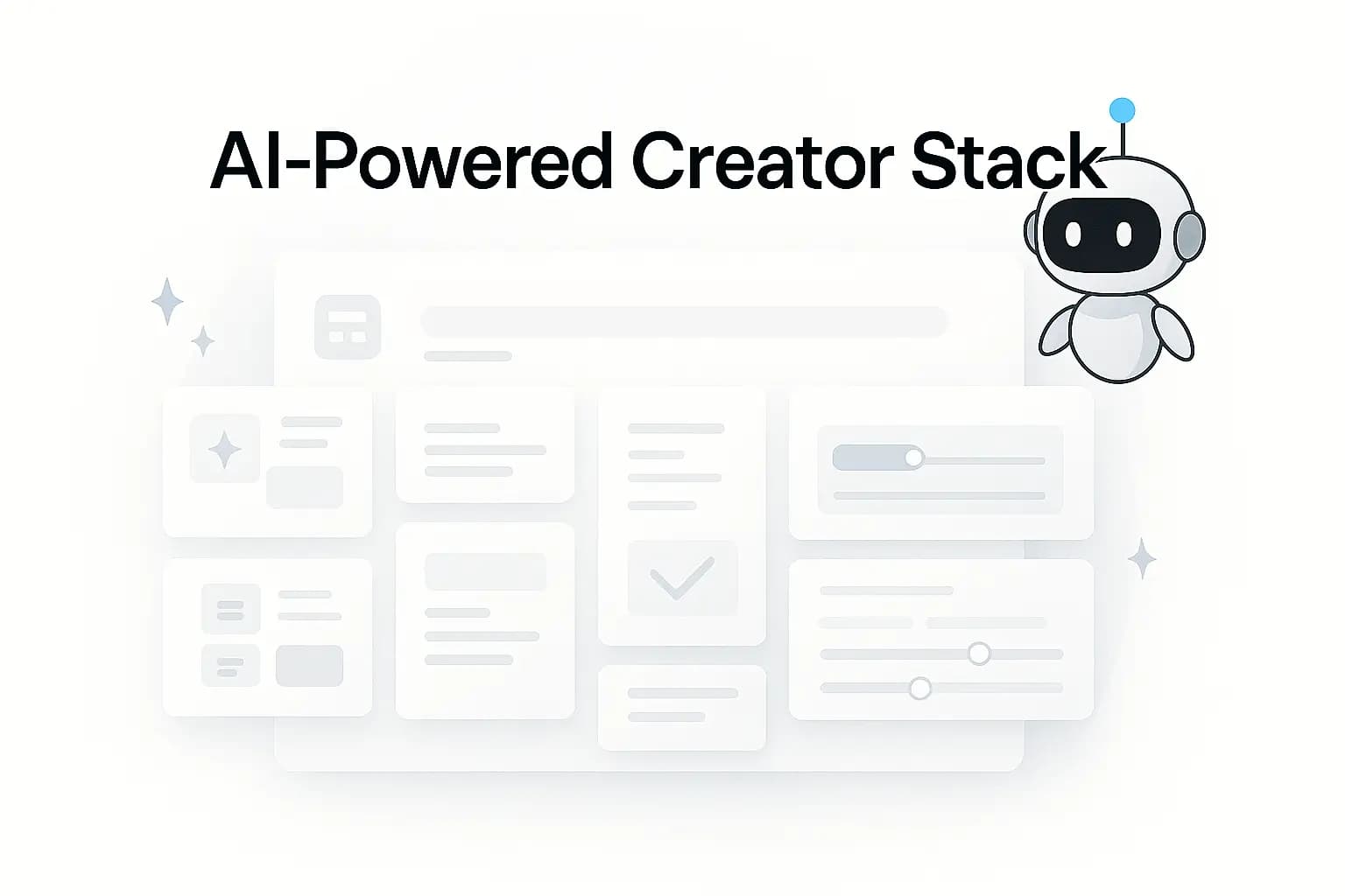 AI-Powered Creator Stack